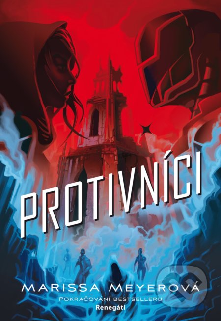 Kniha: Protivníci (Marissa Meyer), 2019 Kniha: Protivníci (Marissa Meyer), 2019