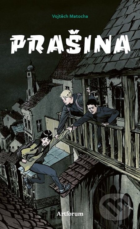 E-kniha: Prašina (Vojtěch Matocha). Artforum, 2019 E-kniha: Prašina (Vojtěch Matocha). Artforum, 2019