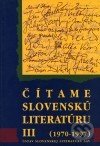 Čítame slovenskú literatúru III - kolektív autorov, Slovak Academic Press, 1998