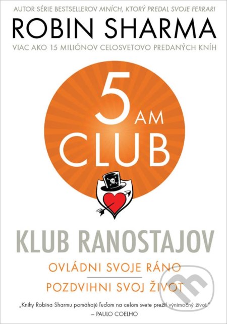 Kniha: Klub ranostajov (Robin Sharma), 2019 Kniha: Klub ranostajov (Robin Sharma), 2019