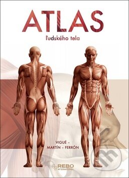 Kniha: Atlas ľudského tela (Jordi Vigué). Klub čitateľov, 2019 Kniha: Atlas ľudského tela (Jordi Vigué). Klub čitateľov, 2019
