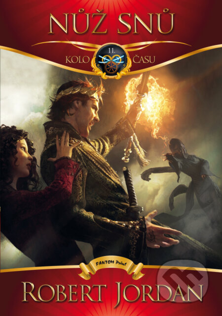 E-kniha: Nůž snů (Robert Jordan). FANTOM Print, 2015 E-kniha: Nůž snů (Robert Jordan). FANTOM Print, 2015