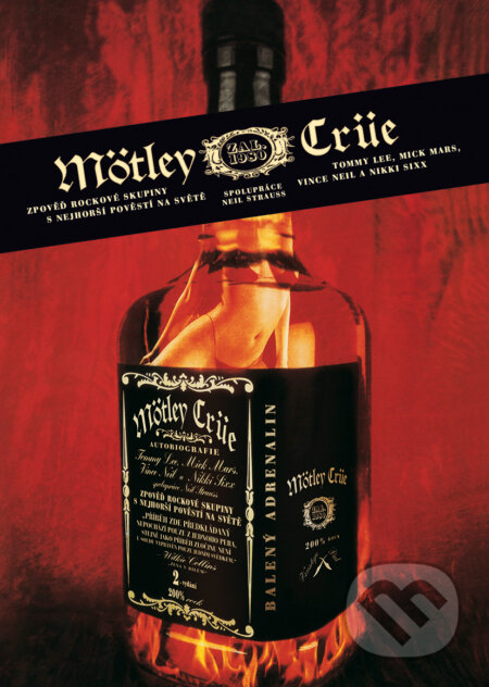 E-kniha: Mötley Crüe (Neil Strauss). BB/art, 2019 E-kniha: Mötley Crüe (Neil Strauss). BB/art, 2019
