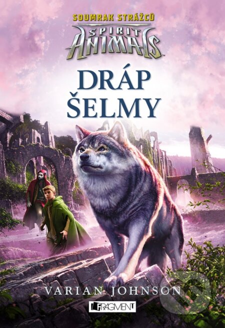 E-kniha: Spirit Animals: Soumrak strážců – Dráp šelmy (Varian Johnson). Nakladatelství Fragment, 2019 E-kniha: Spirit Animals: Soumrak strážců – Dráp šelmy (Varian Johnson). Nakladatelství Fragment, 2019