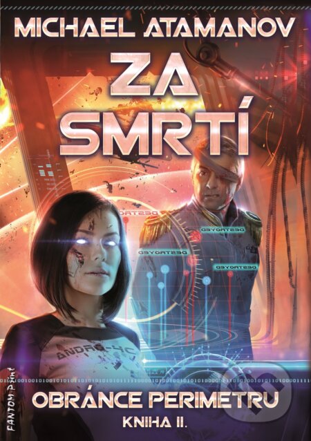 E-kniha: Za smrtí (Michael Atamanov). FANTOM Print, 2019 E-kniha: Za smrtí (Michael Atamanov). FANTOM Print, 2019
