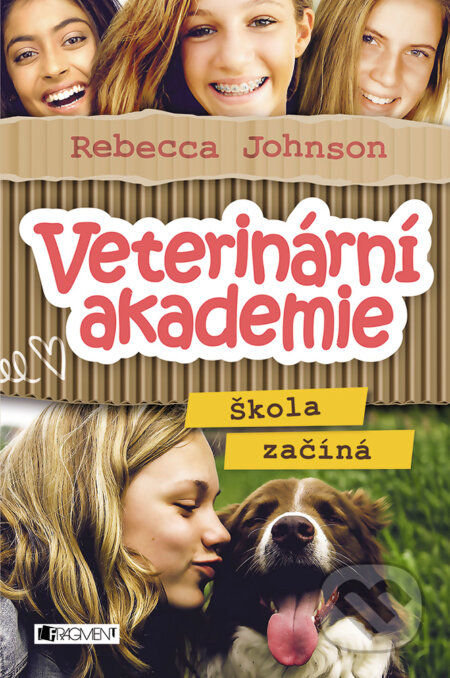 E-kniha: Veterinární akademie: Škola začíná (Rebecca Johnson). Nakladatelství Fragment, 2018 E-kniha: Veterinární akademie: Škola začíná (Rebecca Johnson). Nakladatelství Fragment, 2018