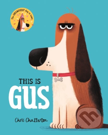 Kniha: Gus (Chris Chatterton). MacMillan, 2019 Kniha: Gus (Chris Chatterton). MacMillan, 2019