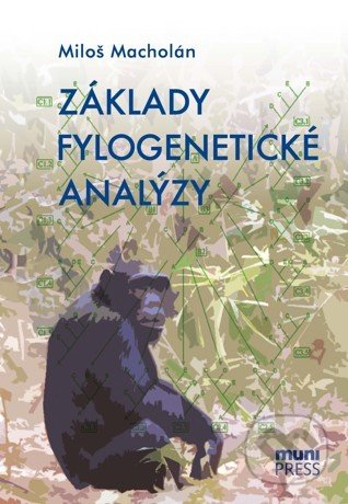 Kniha: Základy fylogenetické analýzy (Miloš Macholán). Masarykova univerzita, 2014 Kniha: Základy fylogenetické analýzy (Miloš Macholán). Masarykova univerzita, 2014