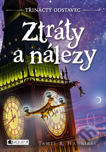 E-kniha: Třináctý odstavec – Ztráty a nálezy (James R. Hannibal). Nakladatelství Fragment, 2017 E-kniha: Třináctý odstavec – Ztráty a nálezy (James R. Hannibal). Nakladatelství Fragment, 2017