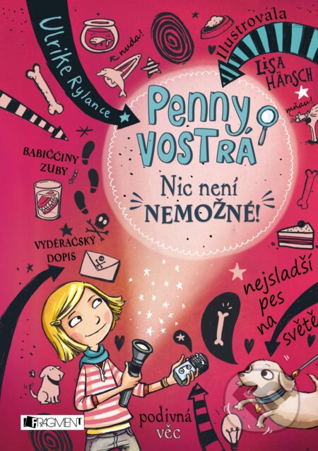 E-kniha: Penny Vostrá: Nic není nemožné (Ulrike Rylance). Nakladatelství Fragment, 2016 E-kniha: Penny Vostrá: Nic není nemožné (Ulrike Rylance). Nakladatelství Fragment, 2016