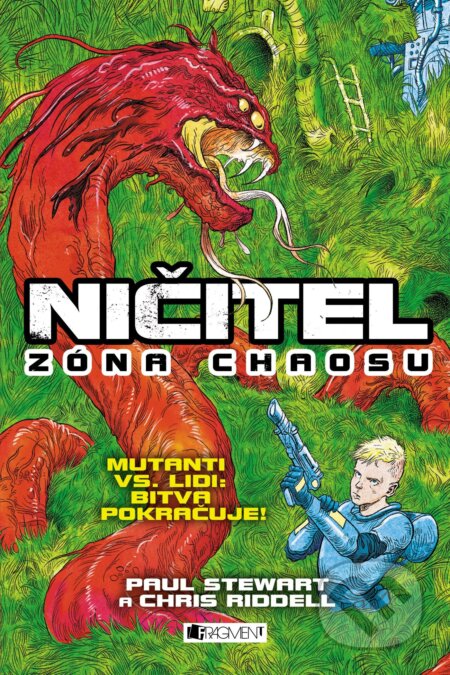 E-kniha: Ničitel: Zóna chaosu (Chris Riddell a Paul Stewart). Nakladatelství Fragment, 2016 E-kniha: Ničitel: Zóna chaosu (Chris Riddell a Paul Stewart). Nakladatelství Fragment, 2016
