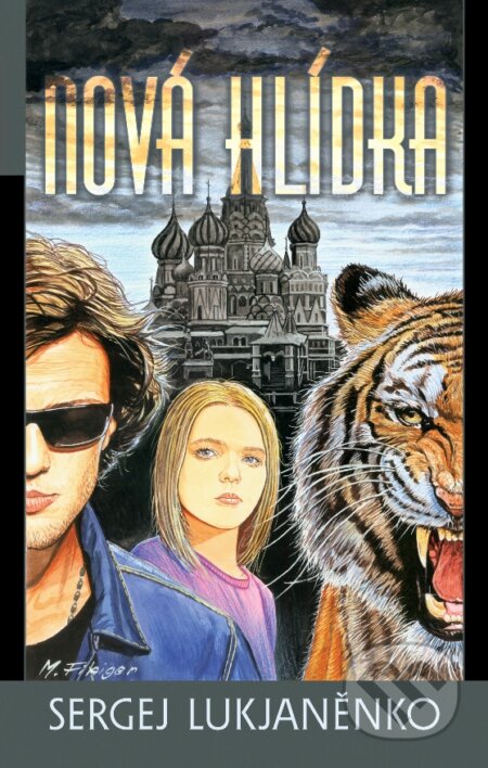 E-kniha: Nová hlídka (Sergej Lukjaněnko). Argo, 2012 E-kniha: Nová hlídka (Sergej Lukjaněnko). Argo, 2012