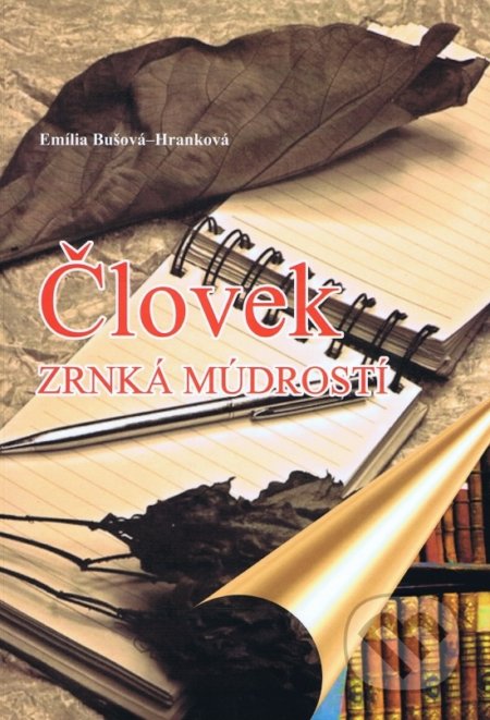 Kniha: Človek (Emília Bušová-Hranková). Bušová Emília, 2017 Kniha: Človek (Emília Bušová-Hranková). Bušová Emília, 2017