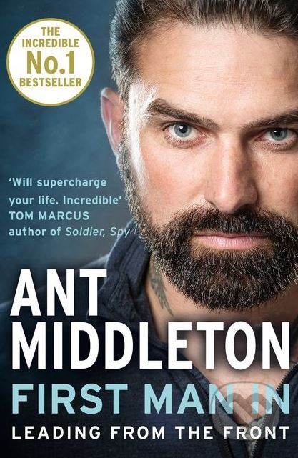 Kniha: First Man In (Ant Middleton). HarperCollins, 2019 Kniha: First Man In (Ant Middleton). HarperCollins, 2019