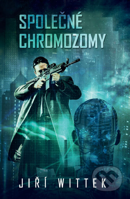 E-kniha: Společné chromozomy (Jiří Wittek). Brokilon, 2017 E-kniha: Společné chromozomy (Jiří Wittek). Brokilon, 2017