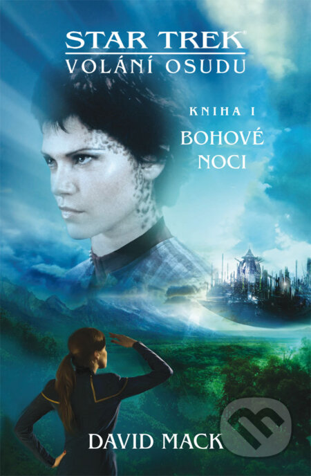 E-kniha: Star Trek: Bohové noci (David Mack). Brokilon, 2017 E-kniha: Star Trek: Bohové noci (David Mack). Brokilon, 2017