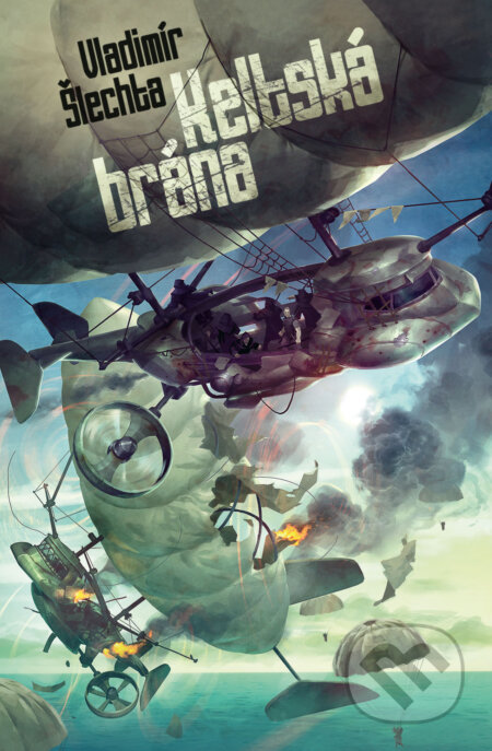 E-kniha: Keltská brána (Vladimír Šlechta). Brokilon, 2012 E-kniha: Keltská brána (Vladimír Šlechta). Brokilon, 2012