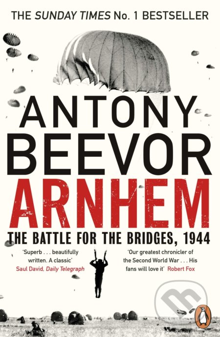 Kniha: Arnhem (Antony Beevor). Penguin Books, 2019 Kniha: Arnhem (Antony Beevor). Penguin Books, 2019