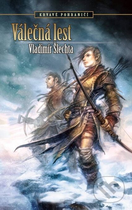 E-kniha: Válečná lest (Vladimír Šlechta). Brokilon, 2008 E-kniha: Válečná lest (Vladimír Šlechta). Brokilon, 2008