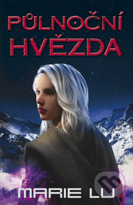 E-kniha: Půlnoční hvězda (Marie Lu). Talpress, 2017 E-kniha: Půlnoční hvězda (Marie Lu). Talpress, 2017