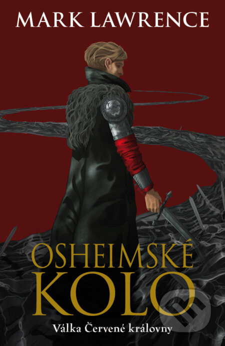 E-kniha: Osheimské kolo (Mark Lawrence). Talpress, 2018 E-kniha: Osheimské kolo (Mark Lawrence). Talpress, 2018