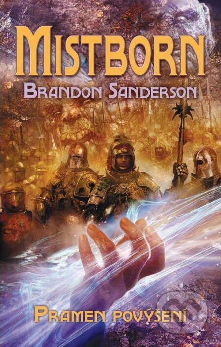 E-kniha: Mistborn 2 (Brandon Sanderson). Talpress, 2009 E-kniha: Mistborn 2 (Brandon Sanderson). Talpress, 2009