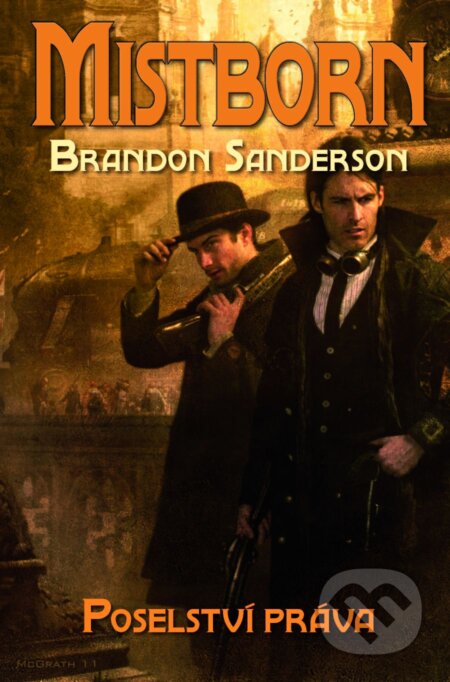 E-kniha: Mistborn 4 (Brandon Sanderson). Talpress, 2013 E-kniha: Mistborn 4 (Brandon Sanderson). Talpress, 2013