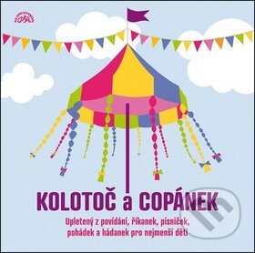Audiokniha: Kolotoč a copánek (..., František Halas, František Hrubín, Jan Čarek, Jana Drbohlavová a Milan Friedl). Supraphon, 2013 Audiokniha: Kolotoč a copánek (..., František Halas, František Hrubín, Jan Čarek, Jana Drbohlavová a Milan Friedl). Supraphon, 2013