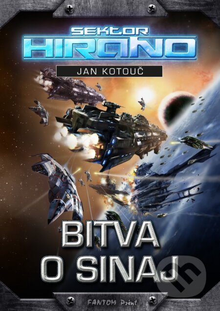 E-kniha: Bitva o Sinaj (Jan Kotouč). FANTOM Print, 2015 E-kniha: Bitva o Sinaj (Jan Kotouč). FANTOM Print, 2015