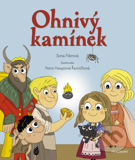 E-kniha: Ohnivý kamínek (Ilona Fišerová). Nakladatelství Fragment, 2019 E-kniha: Ohnivý kamínek (Ilona Fišerová). Nakladatelství Fragment, 2019