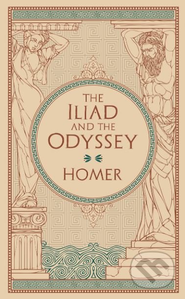 Kniha: The Iliad and The Odyssey (Homér). Barnes and Noble, 2019 Kniha: The Iliad and The Odyssey (Homér). Barnes and Noble, 2019