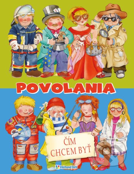 Kniha: Povolania (Vnímavé deti). Vnímavé deti, 2019 Kniha: Povolania (Vnímavé deti). Vnímavé deti, 2019