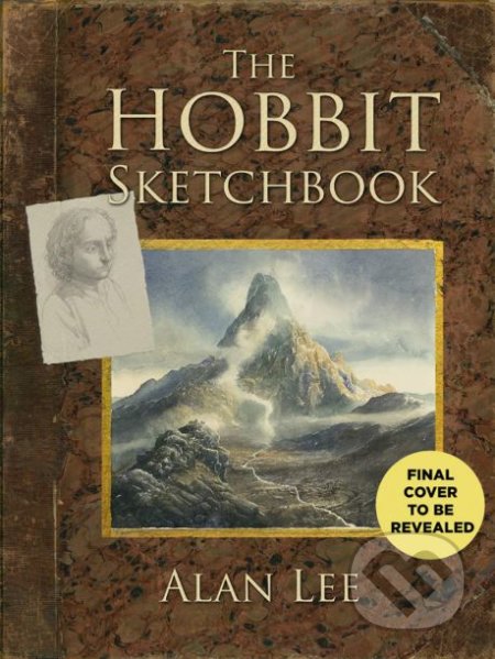 Kniha: The Hobbit Sketchbook (Alan Lee). HarperCollins, 2019 Kniha: The Hobbit Sketchbook (Alan Lee). HarperCollins, 2019