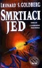 Kniha: Smrtiaci jed (Leonard S. Goldberg). Ikar, 2000 Kniha: Smrtiaci jed (Leonard S. Goldberg). Ikar, 2000
