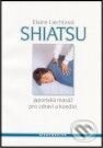 Kniha: Shiatsu (Elaine Liechti). Alternativa, 2001 Kniha: Shiatsu (Elaine Liechti). Alternativa, 2001