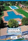 Bazény a kúpaliská - Kolektív autorov, Jaga group, 2001