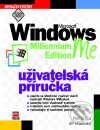 Kniha: Microsoft Windows Millennium, Uživatelská příručka (Autorský kolektiv). Computer Press, 2001 Kniha: Microsoft Windows Millennium, Uživatelská příručka (Autorský kolektiv). Computer Press, 2001