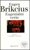 Eugeniální verše - Eugen Brikcius, Garamond