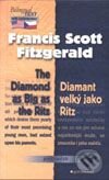 Kniha: The Diamond as Big as the Ritz / Diamant velký jako Ritz (F. S. Fitzgerald). Garamond Kniha: The Diamond as Big as the Ritz / Diamant velký jako Ritz (F. S. Fitzgerald). Garamond