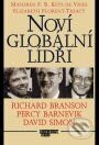 Kniha: Noví globální lídři: Richard Branson, Percy Barnevik a David Simon (Manfred F.R. Kets de Vries a Elizabeth Florent-Treacy). Management Press, 2001 Kniha: Noví globální lídři: Richard Branson, Percy Barnevik a David Simon (Manfred F.R. Kets de Vries a Elizabeth Florent-Treacy). Management Press, 2001