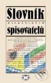 Kniha: Slovník balkánských spisovatelů (I. Dorovský a kolektiv). Libri, 2001 Kniha: Slovník balkánských spisovatelů (I. Dorovský a kolektiv). Libri, 2001