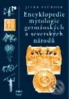 Kniha: Encyklopedie mytologie germánských a severských národů (J. Vlčková). Libri, 2001 Kniha: Encyklopedie mytologie germánských a severských národů (J. Vlčková). Libri, 2001