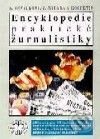 Kniha: Encyklopedie praktické žurnalistiky (Barbora Osvaldová, Jan Halada a kolektív). Libri, 2001 Kniha: Encyklopedie praktické žurnalistiky (Barbora Osvaldová, Jan Halada a kolektív). Libri, 2001