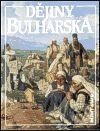 Kniha: Dějiny Bulharska (Jan Rychlík). Nakladatelství Lidové noviny, 2000 Kniha: Dějiny Bulharska (Jan Rychlík). Nakladatelství Lidové noviny, 2000