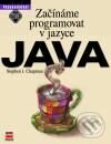 Začínáme programovat v jazyce Java - Stephen J. Chapman, Computer Press, 2001