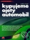 Kniha: Kupujeme ojetý automobil (Ondřej Weigel). Computer Press, 2001 Kniha: Kupujeme ojetý automobil (Ondřej Weigel). Computer Press, 2001