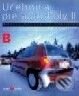 Kniha: Učebnica pre autoškoly B2 (Autorský kolektív). Bertelsmann, 2001 Kniha: Učebnica pre autoškoly B2 (Autorský kolektív). Bertelsmann, 2001