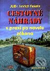 Kniha: Cestovné náhrady v praxi po novele zákona (Imrich Fekete). Epos, 2001 Kniha: Cestovné náhrady v praxi po novele zákona (Imrich Fekete). Epos, 2001