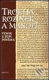 Kniha: Trocha rozinek a mandlí (Autorský kolektiv). Argo, 2001 Kniha: Trocha rozinek a mandlí (Autorský kolektiv). Argo, 2001