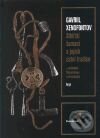 Kniha: Sibiřští šamani a jejich orální tradice (Gavril Xenofontov). Argo, 2001 Kniha: Sibiřští šamani a jejich orální tradice (Gavril Xenofontov). Argo, 2001